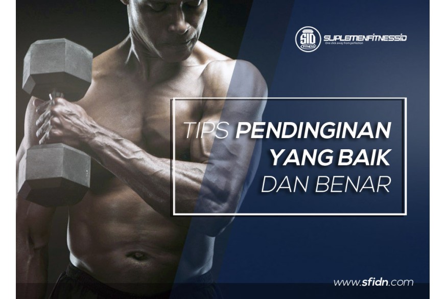 sfidn - Tips pendinginan yang baik dan benar