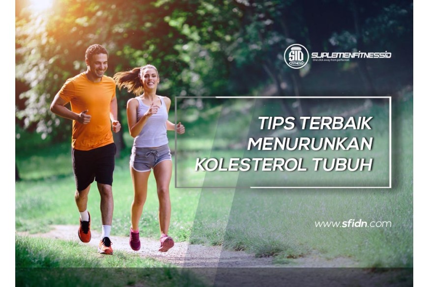 sfidn - Tips Terbaik Turunkan Kolesterol