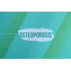 Osteoporosis: Gejala, Penyebab, dan Pengobatannya