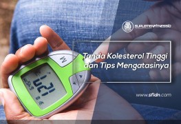 Tanda Kolesterol Tinggi dan Tips Mengatasinya