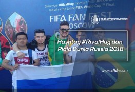 Hashtag #RivalHug dan Piala Dunia Russia 2018