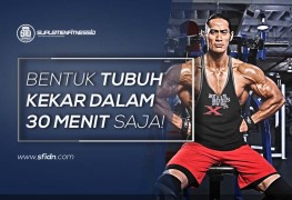 Latihan Bentuk Tubuh Kekar dalam 30 Menit