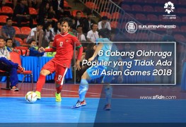 6 Cabor Populer yang Tidak Ada di AG 2018