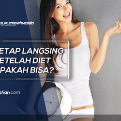 Cara Tetap Langsing setelah Diet