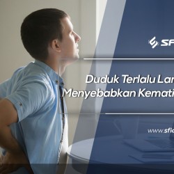 Duduk Terlalu Lama Menyebabkan Kematian