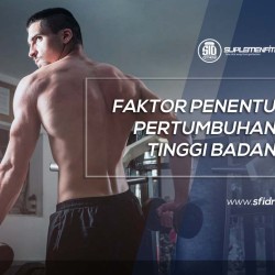 Faktor Penentu Pertumbuhan Tinggi Badan