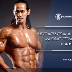 Hindari Kesalahan ini saat Fitness by Ade Rai