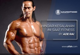 Hindari Kesalahan ini saat Fitness by Ade Rai