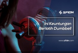 Ini Keuntungan Berlatih Dumbbell
