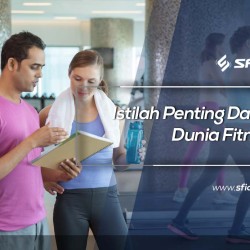 Istilah Penting Dalam Dunia Fitness