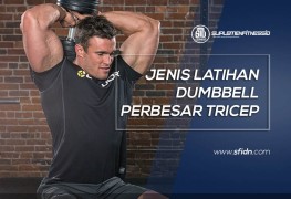 Latihan Dumbbell untuk Perbesar Otot Tricep