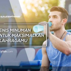 Minuman untuk Maksimalkan Olahraga