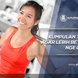 Kumpulan Trik agar Betah Nge gym