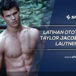 Taylor Jacob Lautner Workout