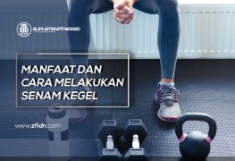 Manfaat dan Cara Melakukan Senam Kegel
