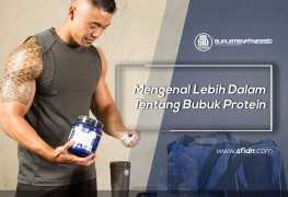 Mengenal Lebih Dalam Tentang Bubuk Protein