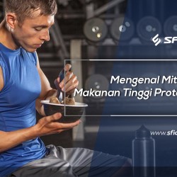 Mengenal Mitos Makanan Tinggi Protein