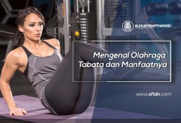 Mengenal Olahraga Tabata dan Manfaatnya