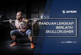 Panduan Lengkap Berlatih Skullcrusher