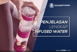 Penjelasan lengkap tentang Infused Water