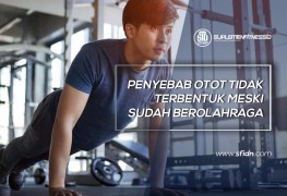 Penyebab Otot Tidak Terbentuk