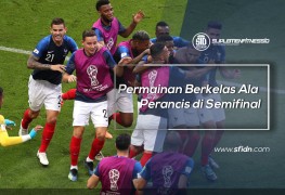 Permainan Berkelas Ala Perancis di Semifinal