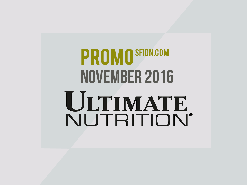 Promo Ultimate Nutrition November 2016 SFIDN