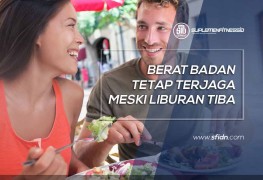 Berat Badan Tetap Terjaga Saat Liburan