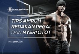 Tips Ampuh Redakan Pegal dan Nyeri Otot