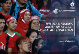 Tips Atasi Kecewa karena Tim Favorit Kalah