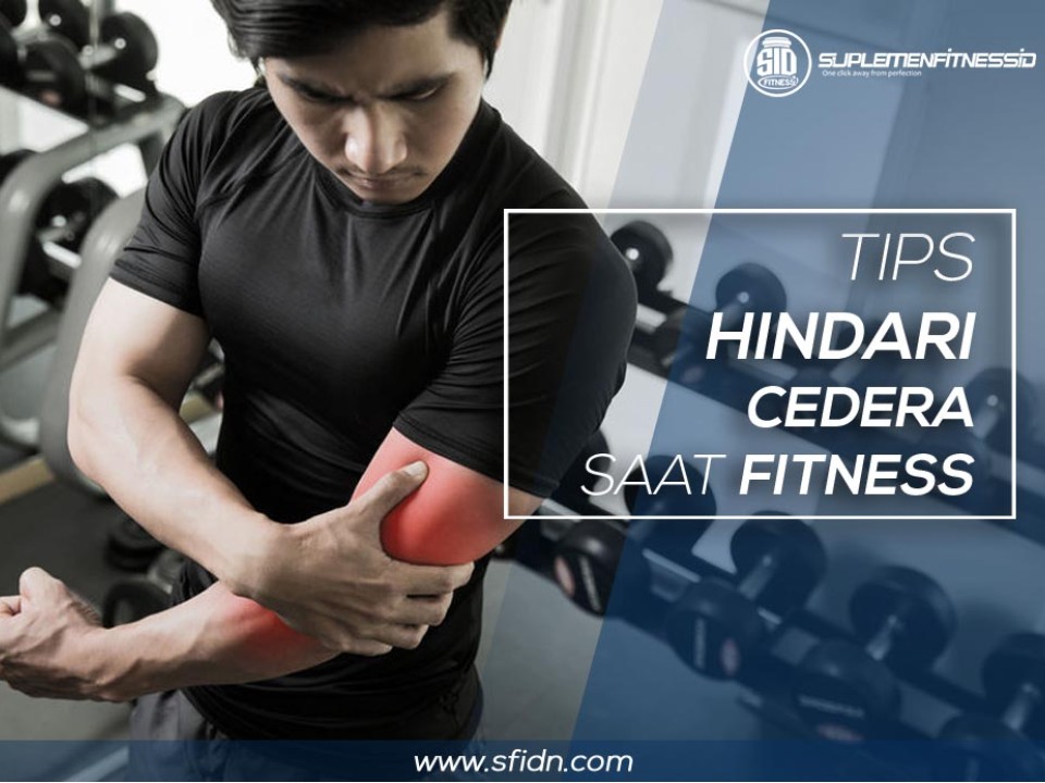 Tips terbaik hindari cedera saat fitness