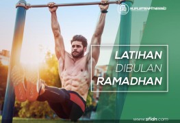 Tips Latihan dibulan Ramadhan