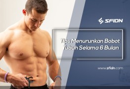 Tips Menurunkan Bobot Tubuh Selama 6 Bulan 