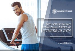 Tips untuk kamu yang baru mulai Fitness