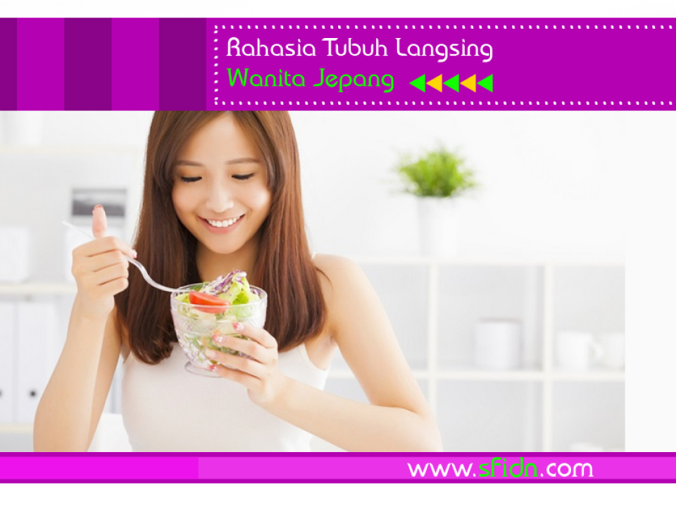 Rahasia Tubuh Langsing Wanita Jepang